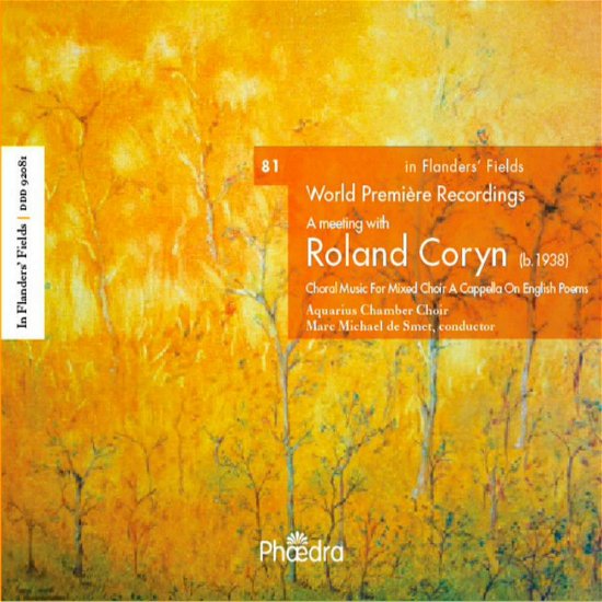 Cover for Roland Coryn · In Flanders Fields 81: World Premiere Recordings (CD) (2019)