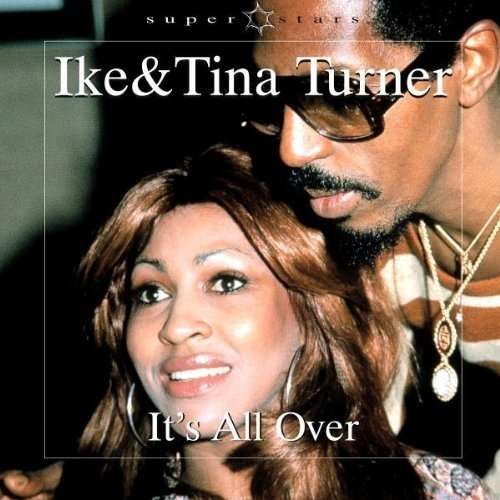 Cover for Turner,ike &amp; Tina · Its All over (CD) (2009)