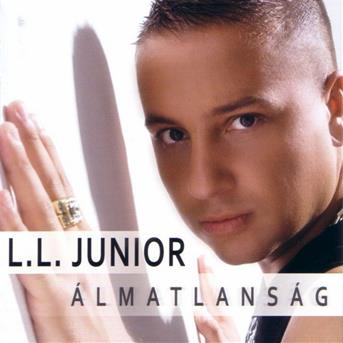 Cover for L.L. Junior · Álmatlanság (CD)