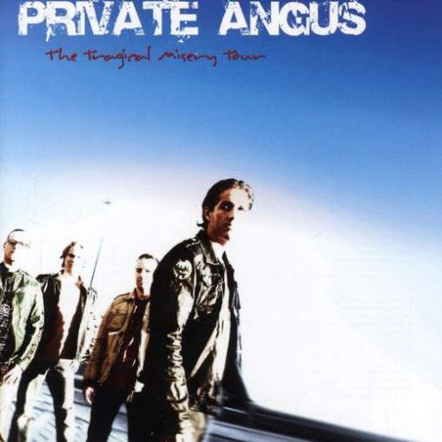 Cover for Private Angus · Tragical Misery Tour (CD) (2009)