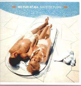 Cover for No Fun at All · State of Flow (LP) (2000)