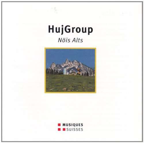 Hujgroup - Noeis Alts / Various - Hujgroup - Noeis Alts / Various - Musiikki - MS - 7613105358810 - 2004