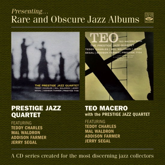 Cover for Teo Macero Prestige Jazz Quartet · Presenting Rare And Obscure Jazz Albums (CD) (2025)