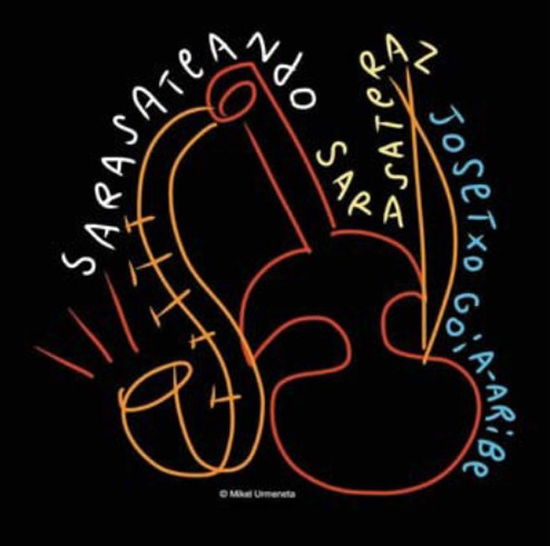 “SARASATEANDO” - 10 hints on the work of Pablo Sarasate - Josetxo Goia-Aribe - Música - KARONTE - 8428353088810 - 22 de abril de 2022