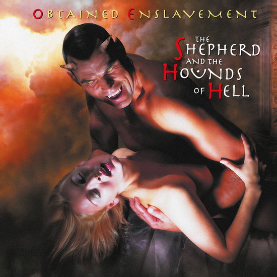 Cover for Obtained Enslavement · The Sheperd And The Hounds Of Hell (LP) (2024)