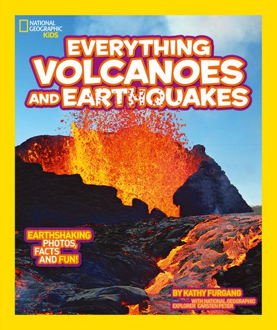 Cover for National Geographic Kids · Everything: Volcanoes and Earthquakes - National Geographic Kids (Paperback Bog) (2018)