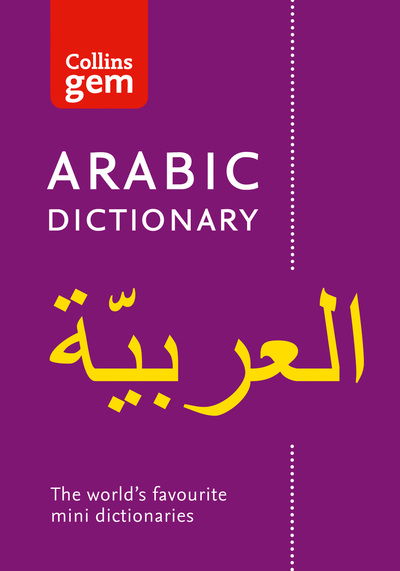 Cover for Collins Dictionaries · Collins Gem: Collins Arabic Gem Dictionary (Paperback Book) (2019)