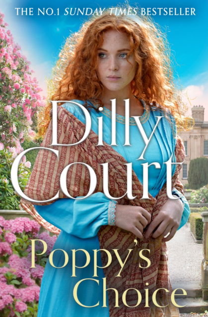 Cover for Dilly Court · The Poppy's Choice - Rockwood Chronicles (Hardcover Book) (2025)