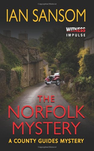 Cover for Ian Sansom · The Norfolk Mystery: A County Guides Mystery - A County Guides Mystery (Paperback Book) (2013)