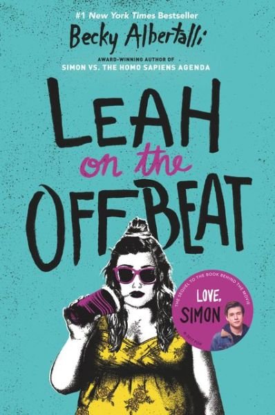 Cover for Becky Albertalli · Leah on the Offbeat (Paperback Book) (2019)