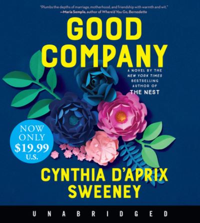 Cover for Cynthia D'Aprix Sweeney · Good Company Low Price CD: A Novel (Audiobook (CD)) (2022)