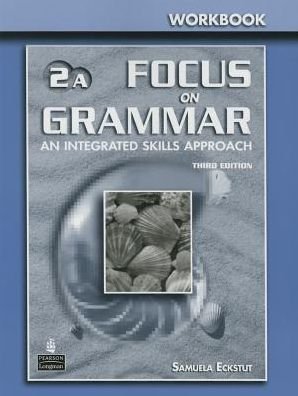 Cover for Schoenberg · Focus on Grammar 2 Split Wor (Book)