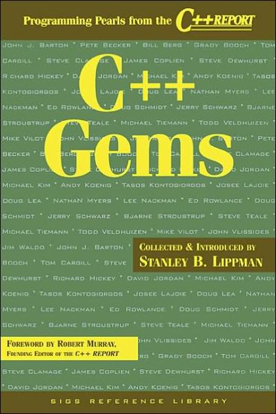 Cover for Stan Lippman · C++ Gems: Programming Pearls from The C++ Report - SIGS Reference Library (Paperback Book) (1997)