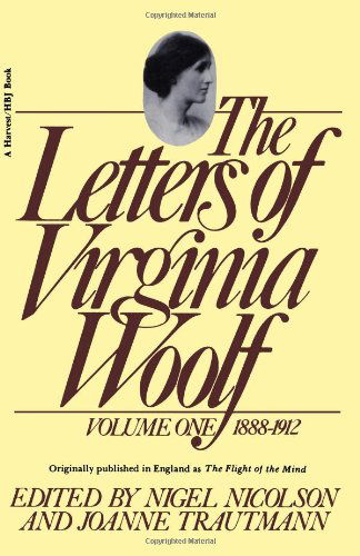 Cover for Virginia Woolf · The Letters of Virginia Woolf: Volume 1, 1888-1912 (Paperback Book) [1st Harvest Ed edition] (1977)