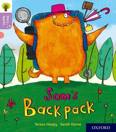 Oxford Reading Tree Story Sparks: Oxford Level 1+: Sam's Backpack - Oxford Reading Tree Story Sparks - Teresa Heapy - Books - Oxford University Press - 9780198414810 - September 7, 2017