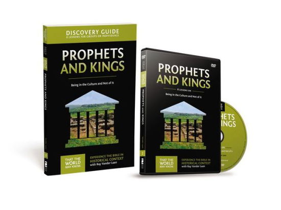 Prophets and Kings Discovery Guide with DVD: Being in the Culture and Not of It - That the World May Know - Ray Vander Laan - Książki - HarperChristian Resources - 9780310878810 - 29 września 2015