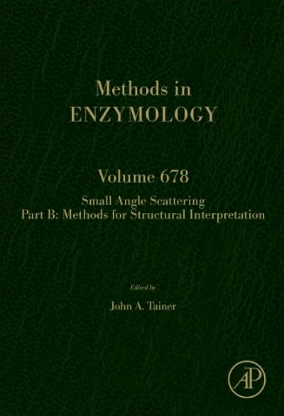 Cover for John Tainer · Scattering Methods in Structural Biology Part B - Methods in Enzymology (Hardcover Book) (2023)