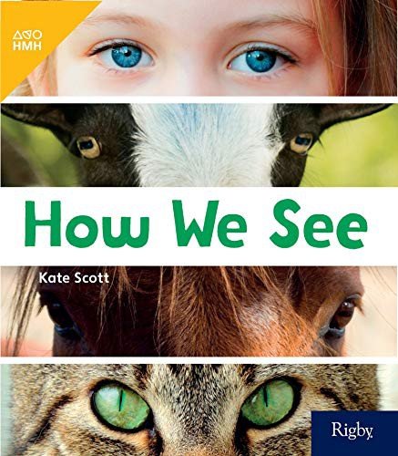 Cover for Houghton Mifflin Harcourt · How We See Leveled Reader Grade 1 (Paperback Book) (2019)