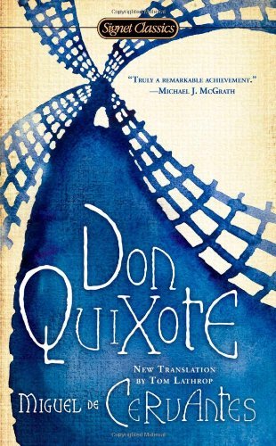 Cover for Miguel De Cervantes Saavedra · Don Quixote (Paperback Book) [Reprint edition] (2011)