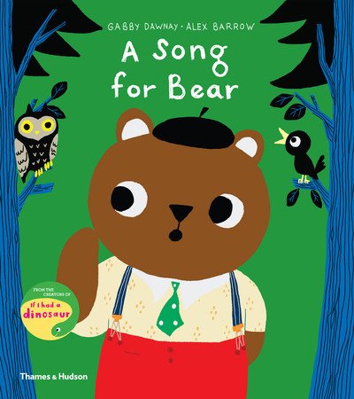 Cover for Gabby Dawnay · A Song for Bear (Hardcover Book) (2019)