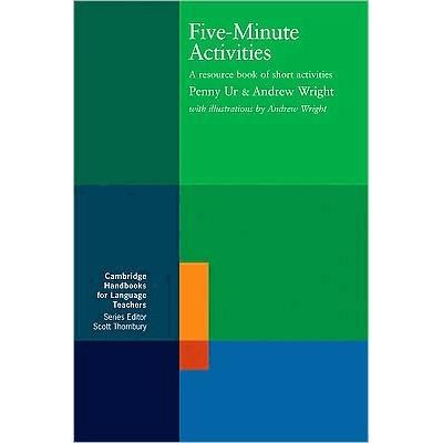 Cover for Penny Ur · Five-Minute Activities: A Resource Book of Short Activities - Cambridge Handbooks for Language Teachers (Taschenbuch) (1992)