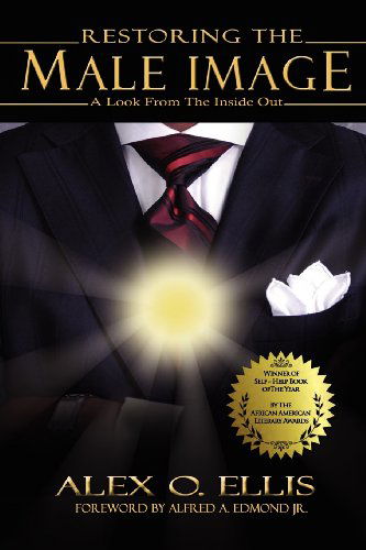 Cover for Alex O. Ellis · Restoring the Male Image (Paperback Book) (2007)