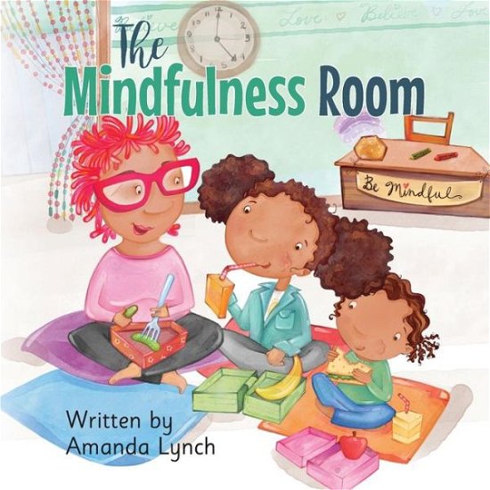 Cover for Amanda Loraine Lynch · The Mindfulness Room (Paperback Book) (2019)