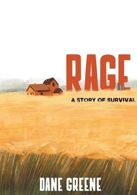 Cover for Dane M Greene · Rage A Story Of Survival (Paperback Book) (2020)