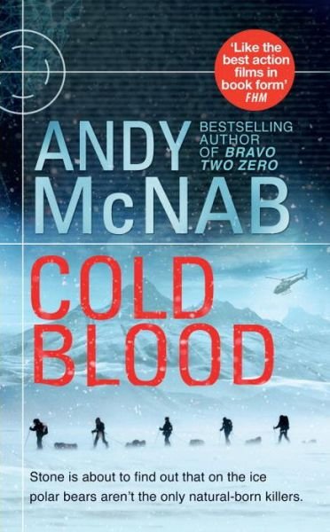 Cover for Andy McNab · Cold Blood: (Nick Stone Thriller 18) - Nick Stone (Paperback Bog) (2016)