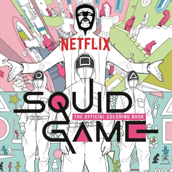 Squid Game: The Official Coloring Book - Netflix - Książki - Random House USA Inc - 9780593581810 - 5 września 2023