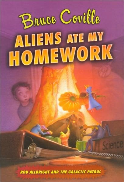 Cover for Bruce Coville · Aliens Ate My Homework (Turtleback School &amp; Library Binding Edition) (Rod Allbright and the Galactic Patrol (Prebound)) (Gebundenes Buch) [Reprint edition] (2007)