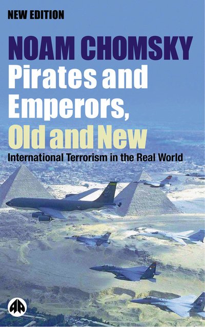 Cover for Noam Chomsky · Pirates and emperors, old and new (Bog) [New edition] (2003)