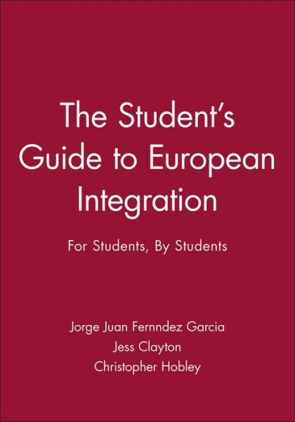 Cover for Garcia · The Student's Guide to European Integration: For Students, By Students (Paperback Book) (2003)
