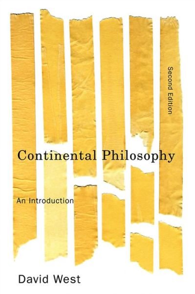 Cover for David West · Continental Philosophy: An Introduction (Gebundenes Buch) [2nd edition] (2010)
