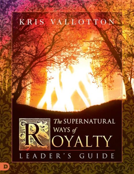 Cover for Bill Johnson · The Supernatural Ways of Royalty Leader's Guide (Paperback Book) (2017)