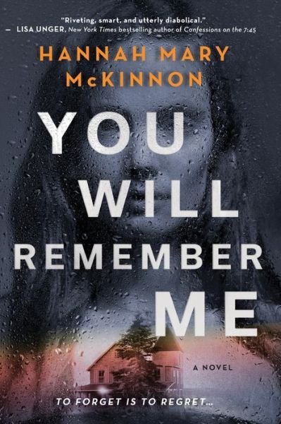 Cover for Hannah Mary McKinnon · You Will Remember Me (Paperback Book) (2021)