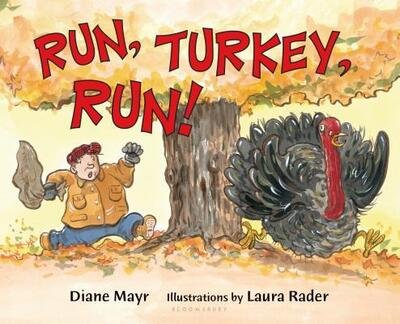 Cover for Diane Mayr · Run, Turkey, Run! (Bok) (2009)