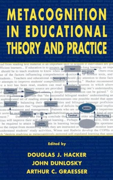 Metacognition in Educational Theory and Practice - Educational Psychology Series - Hacker - Boeken - Taylor & Francis Inc - 9780805824810 - 1 maart 1998