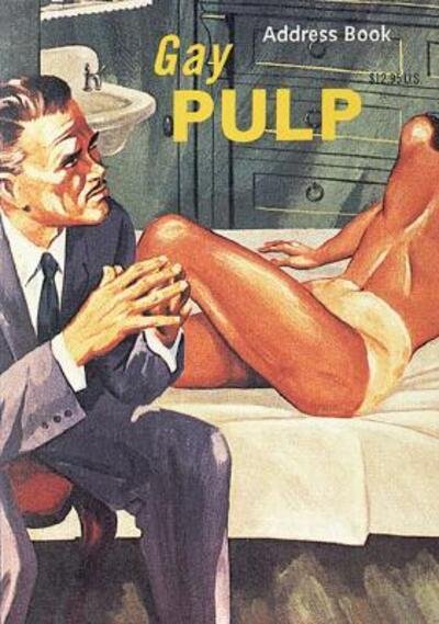 Gay Pulp - Susan Stryker - Books - Chronicle Books - 9780811821810 - February 1, 2000