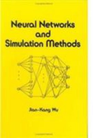 Cover for Wu · Neural Networks and Simulation Methods (Hardcover Book) (1993)