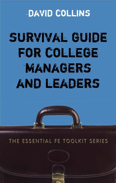 Cover for David Collins · Survival Guide for College Managers and Leaders (Pocketbok) (2006)