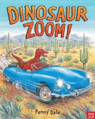 Cover for Penny Dale · Dinosaur Zoom! - Penny Dale's Dinosaurs (Taschenbuch) (2012)