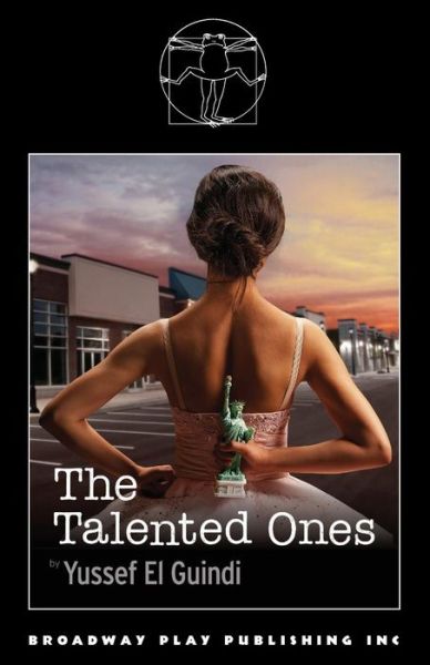 Cover for Yussef El Guindi · The Talented Ones (Paperback Book) (2018)