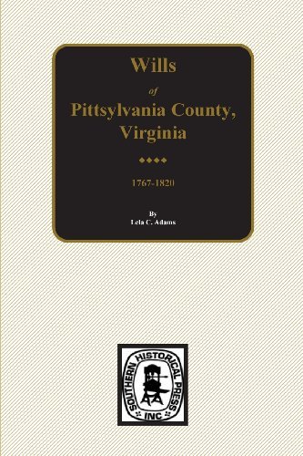 Cover for Lelac Adams · Pittsylvania County, Virginia Wills 1767-1820 (Paperback Bog) (2014)