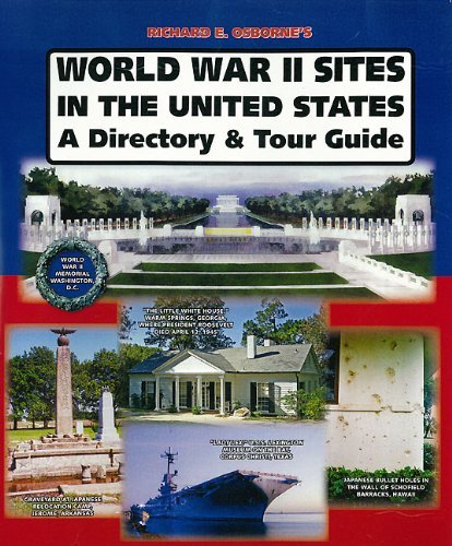 Cover for Richard Osborne · World War II Sites in the United States: a Directory and Tour Guide (Taschenbuch) (2011)