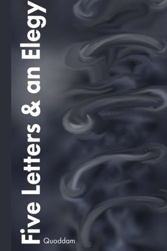 Cover for Quoddam · Five Letters and an Elegy (Paperback Bog) (2013)