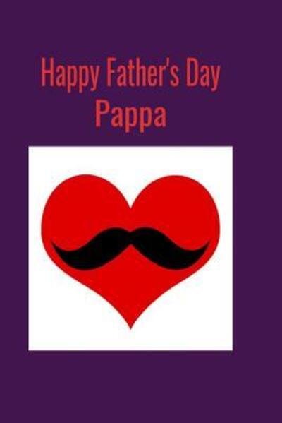 Cover for T &amp; K Publishing · Happy Father's Day Pappa (Pocketbok) (2019)