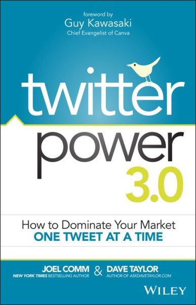 Cover for Joel Comm · Twitter Power 3.0: How to Dominate Your Market One Tweet at a Time (Paperback Book) (2015)