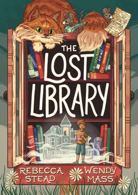 Cover for Rebecca Stead · The Lost Library (Hardcover Book) (2023)