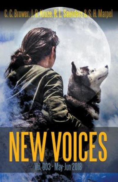 Cover for C C Brower · New Voices Vol 003 (Pocketbok) (2018)